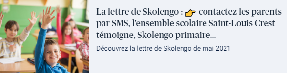 newsletter lettre de skolengo mai 2021